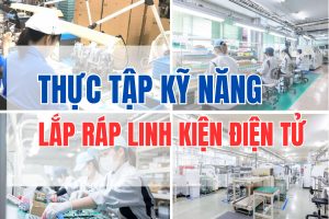 LẮP RÁP LINH KIỆN ĐIỆN TỬ