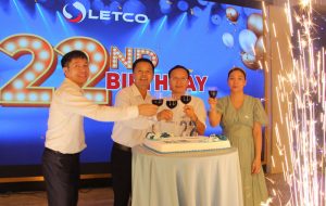 Kỷ niệm 22 năm thành lập Công ty LETCO